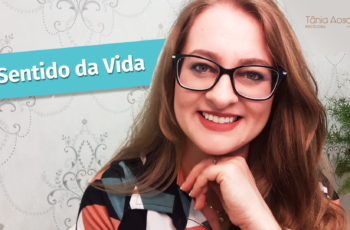 O Sentido da Vida – é possível encontrar resposta para esta pergunta?