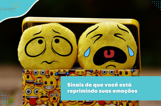 6 SINAIS DE QUE VOCÊ SUFOCA SUAS EMOÇÕES 