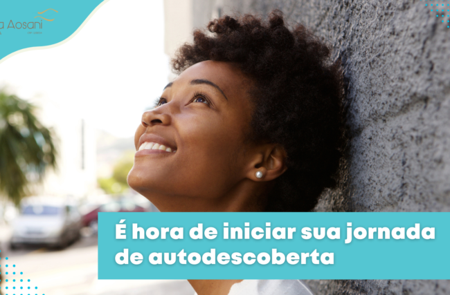 É hora de iniciar sua jornada de autodescoberta